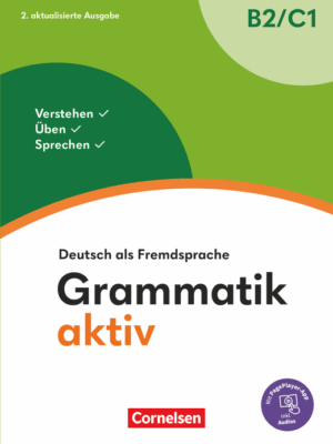 Grammatik Aktiv B2 C1
