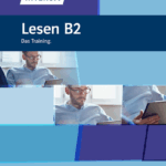 Deutsch intensiv Lesen B2: Das Training