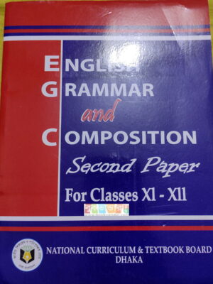 English Grammar and Composition for Classes XI-XII (Second Paper)