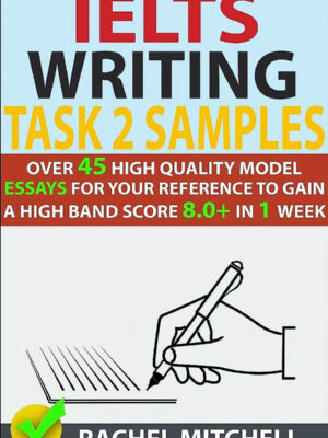IELTS Writing Task 2 Samples by Rachel Mitchell