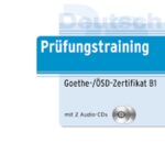 Prüfungstraining Goethe-Zertifikat B1 with Solution (Color Print)