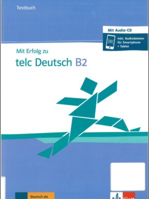 MIt Erfolg zu Telc Deutsch-B2 Testbuch