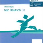 Mit Erfolg zu telc Deutsch B2